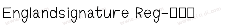 Englandsignature Reg字体转换